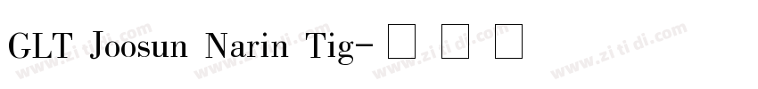 GLT Joosun Narin Tig字体转换